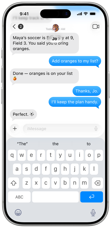 Example iMessage conversation: Jo remembers Maya’s soccer plan and adds oranges to the grocery list.